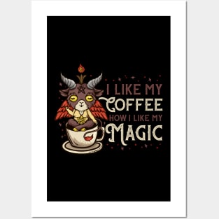 I Like My Coffee How I Like My Magic I Creepy Baphomet design Posters and Art